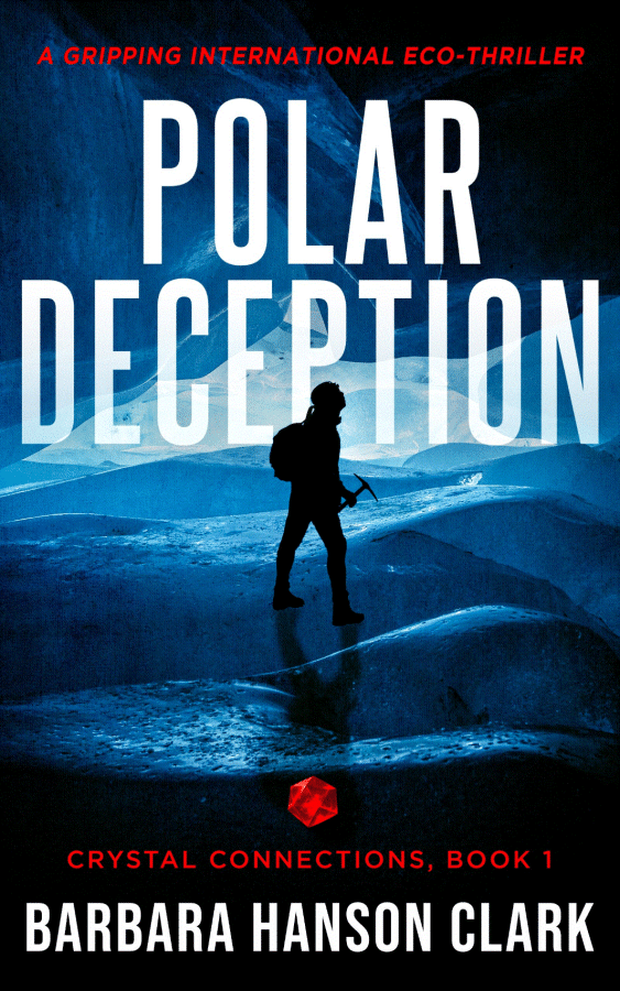 POLAR DECEPTION - A Gripping International Eco-Thriller